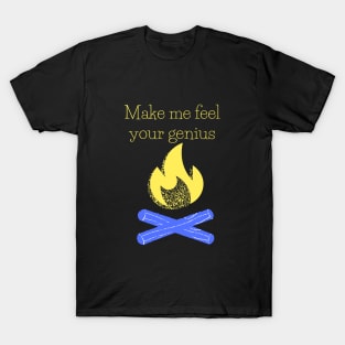 the flame master awesome gift T-Shirt